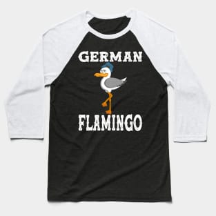 Seagull Flamingo German Bird Sea Beach Water Baseball T-Shirt